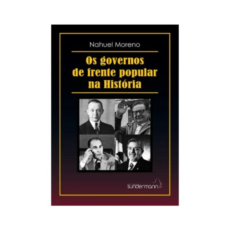 OS GOVERNOS DE FRENTE POPULAR NA HISTÓRIA