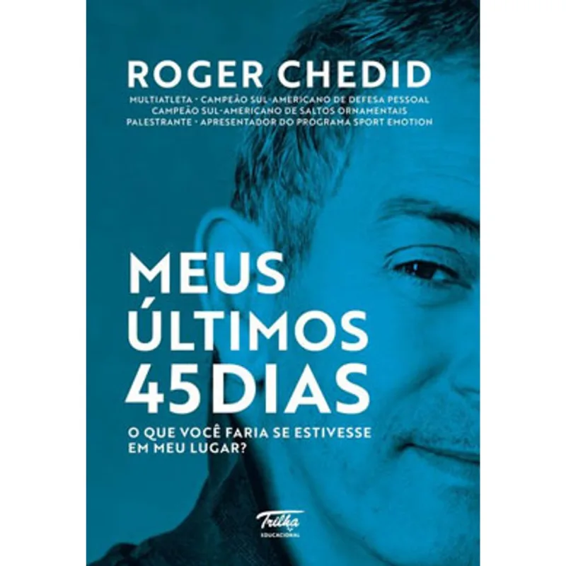 MEUS ÚLTIMOS 45 DIAS