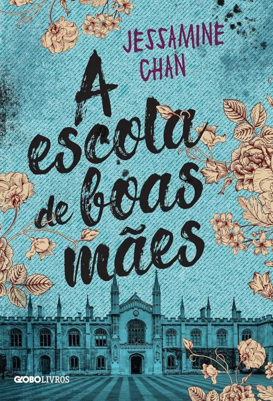 A Escola De Boas Mães - LC - Livros