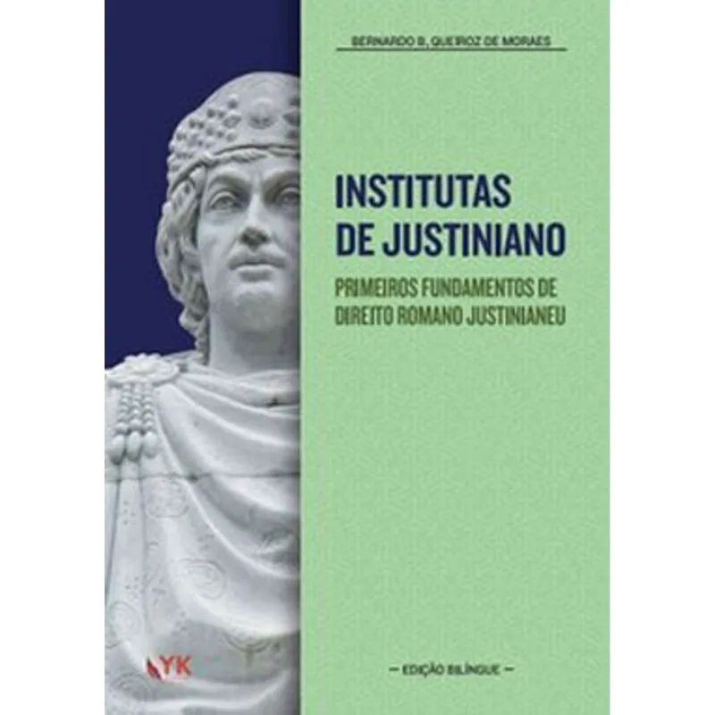 INSTITUTAS DE JUSTINIANO - 2021