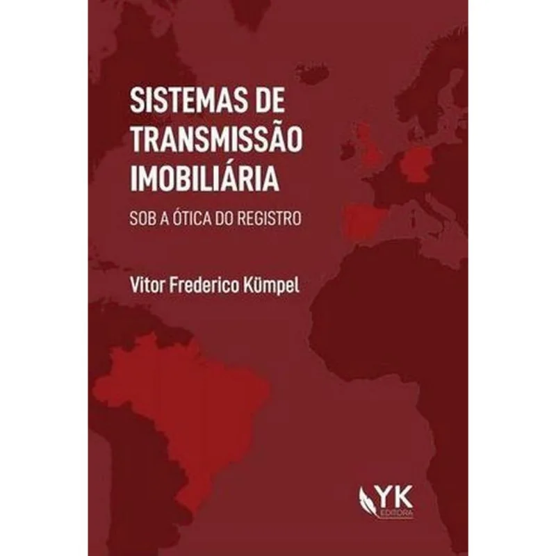 SISTEMAS DE TRANSMISSÃO DA PROPRIEDADE IMOBILIÁRIA - 2021