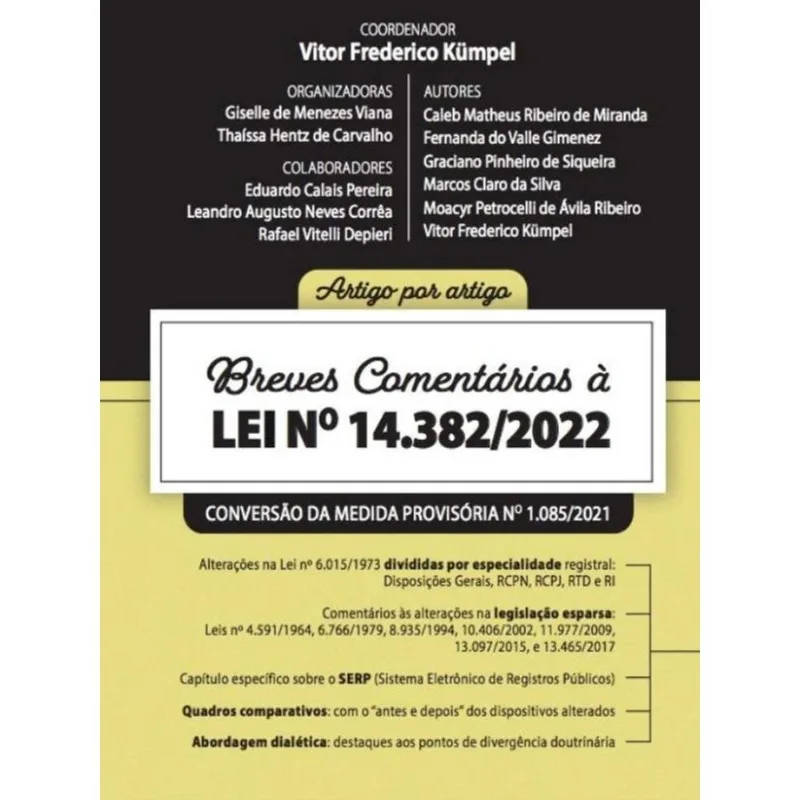 BREVES COMENTÁRIOS À LEI Nª 14.382/2022 - 2022