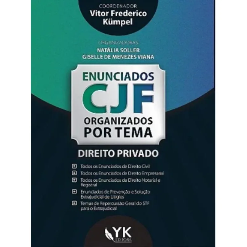 ENUNCIADOS CJF ORGANIZADOS POR TEMAS - DIREITO PRIVADO - 2022