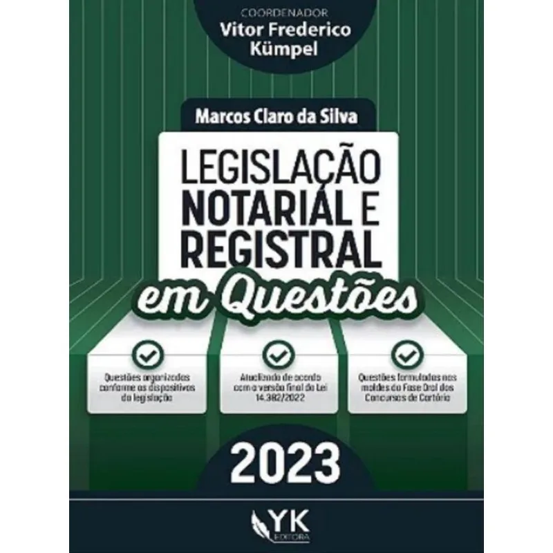 LEGISLAÇÃO NOTARIAL E REGISTRAL EM QUESTÕES - 2023
