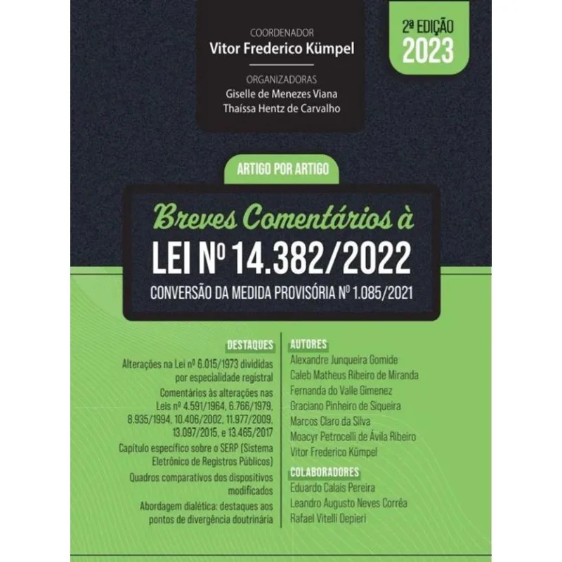 BREVES COMENTÁRIOS À LEI Nª 14.382/2022 - 2023
