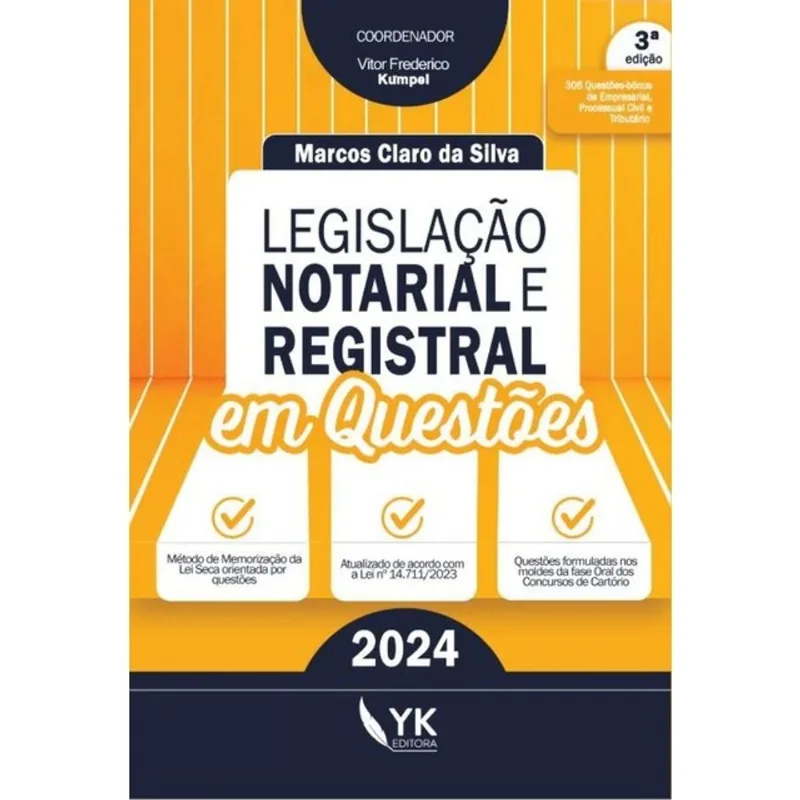 LEGISLAÇÃO NOTARIAL E REGISTRAL EM QUESTÕES - 2024