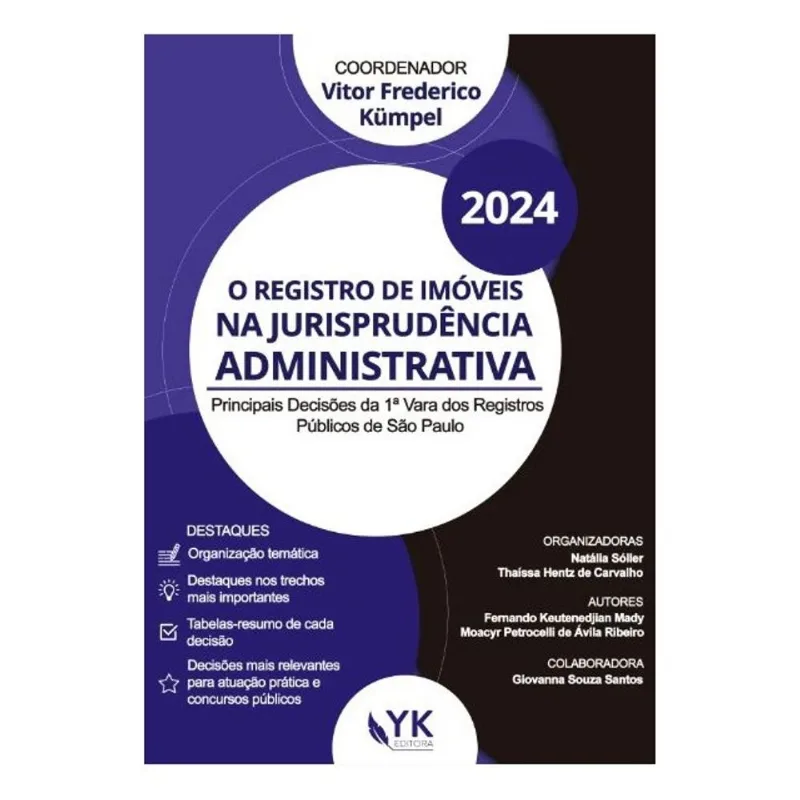 O REGISTRO DE IMÓVEIS NA JURISPRUDÊNCIA ADMINISTRATIVA - 2024
