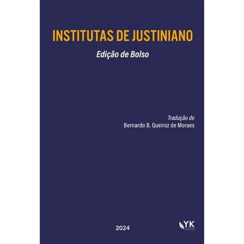 INSTITUTAS DE JUSTINIANO EDIÇÃO DE BOLSO - 2024