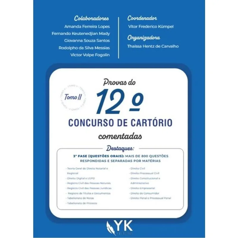 PROVAS DO 12ª CONCURSO DE CARTÓRIO DE SÃO PAULO COMENTADAS TOMO 2 - 2024