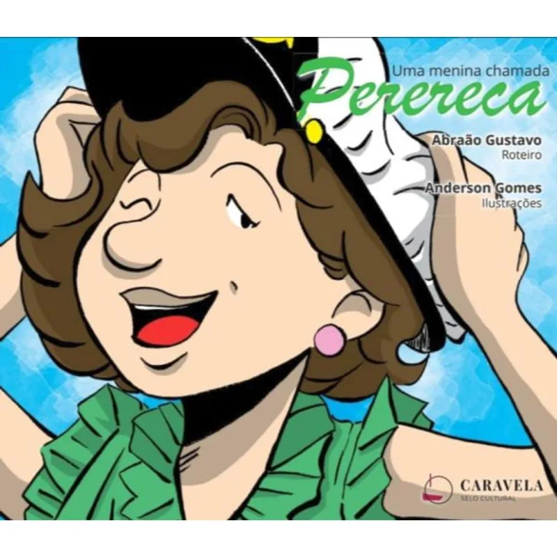 UMA MENINA CHAMADA PERERECA
