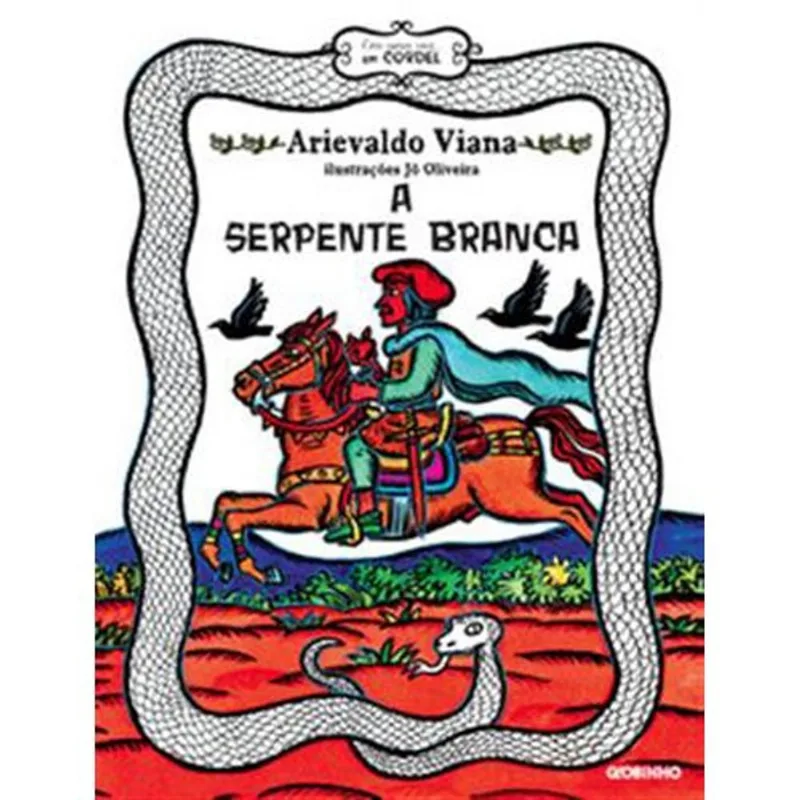 Livro A Serpente Branca Globo Livros (MP)