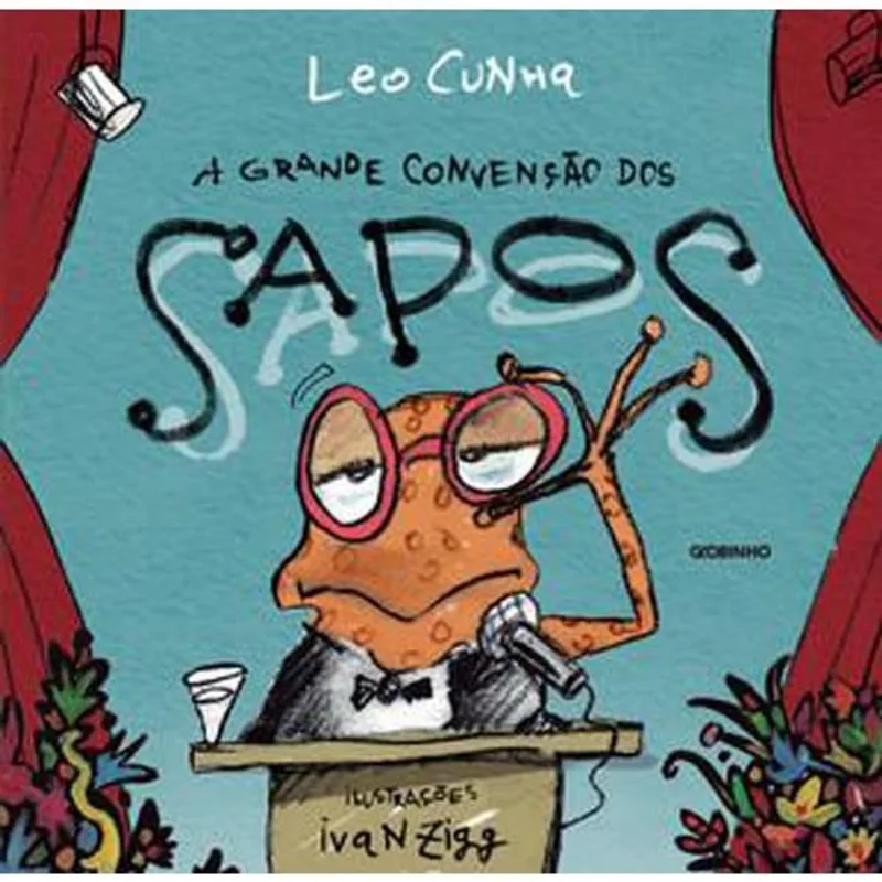 Livro A Grande Convenção Dos Sapos Globo Livros (MP)