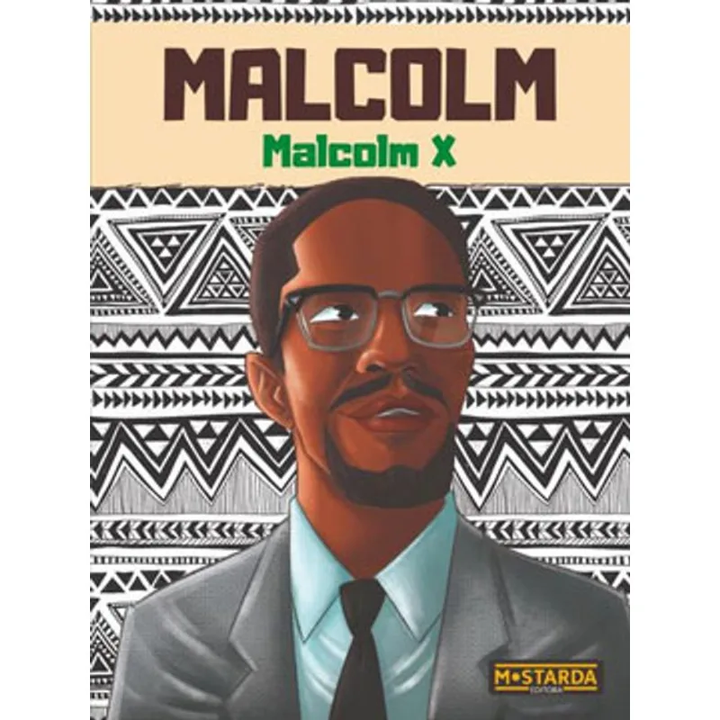 MALCOLM - MALCOLM X