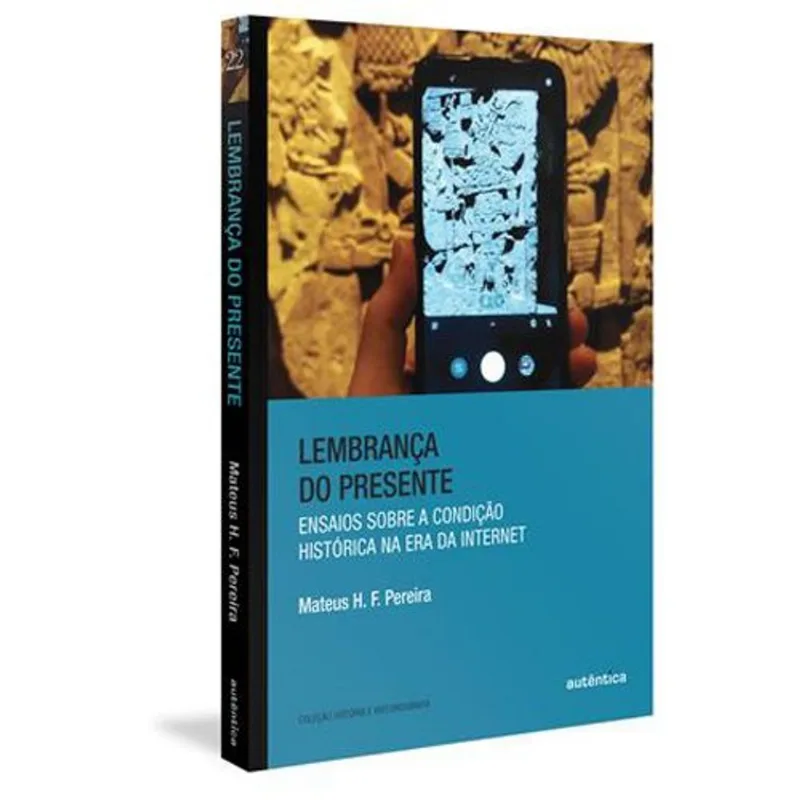 Livro Lembrança Do Presente Autêntica (MP)
