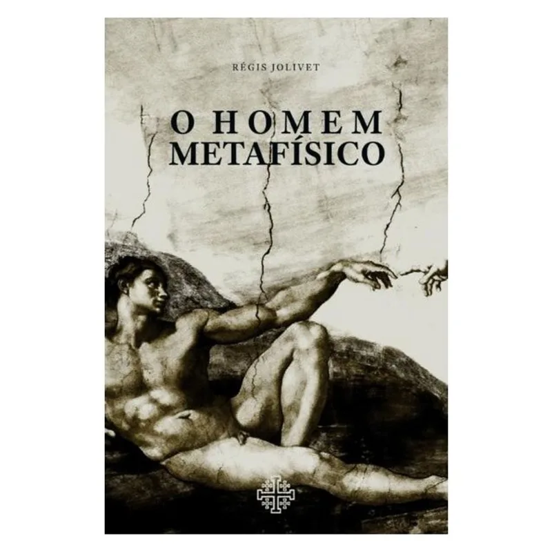 O HOMEM METAFÍSICO