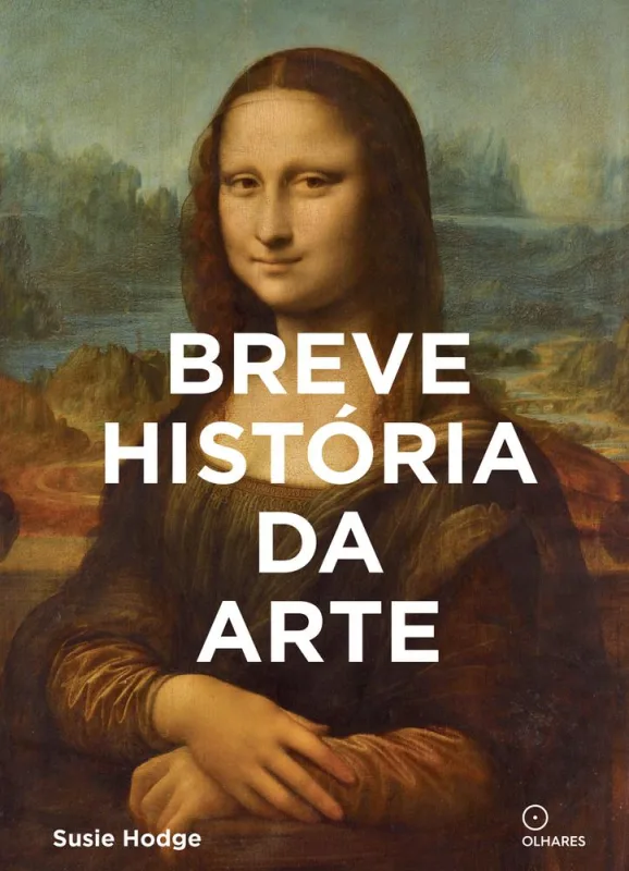 Breve História Da Arte - LC - Livros