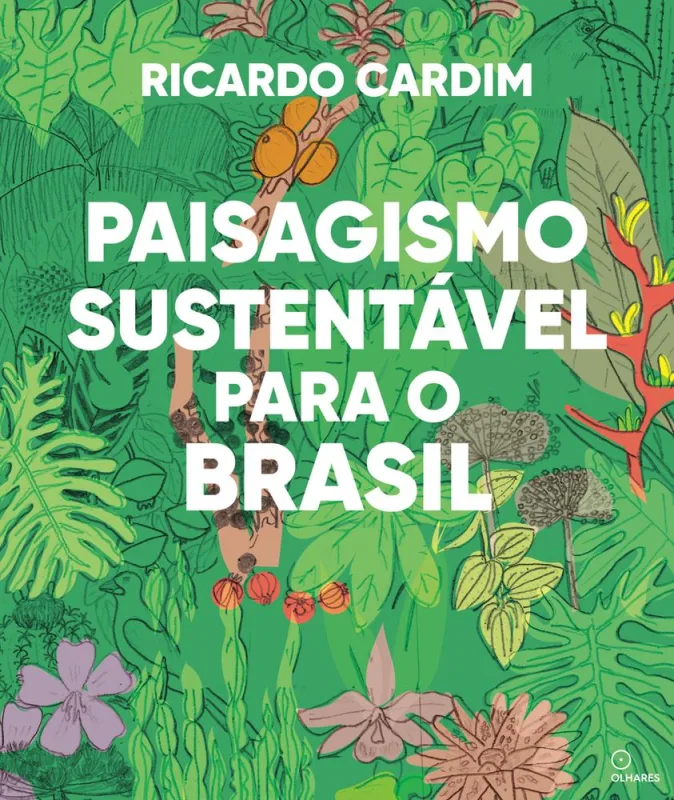 Paisagismo Sustentavel Para O Brasil - LC - Livros