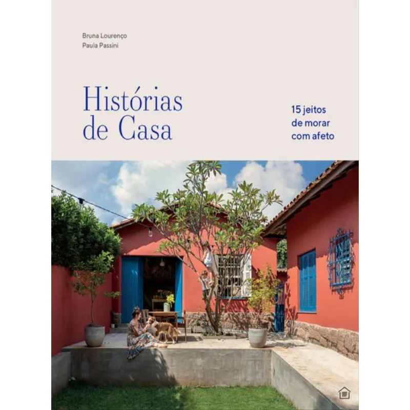 HISTÓRIAS DE CASA