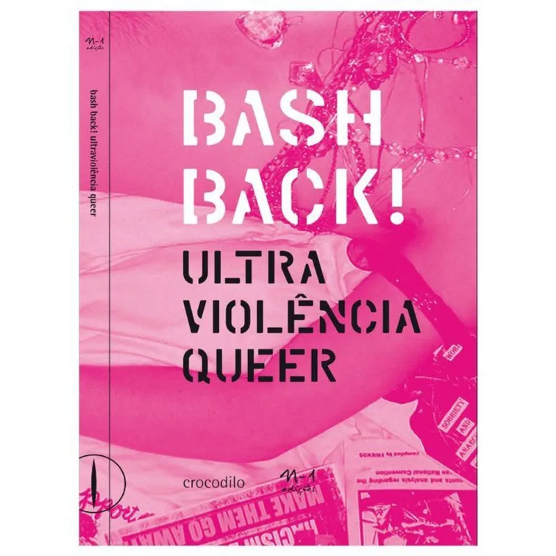 BASHBACK! ULTRAVIOLÊNCIA QUEER