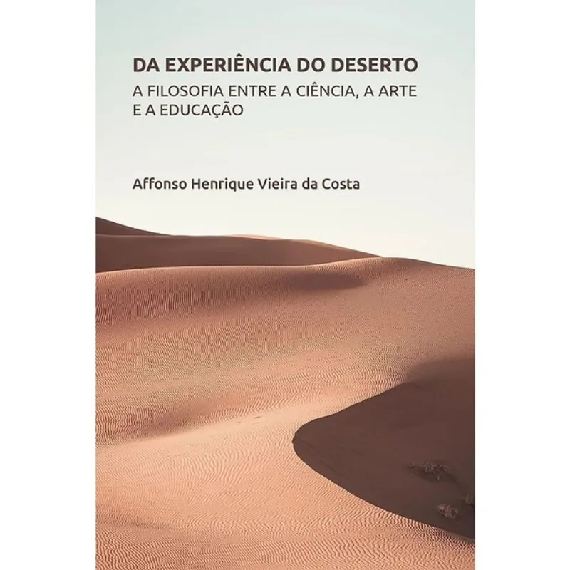 DA EXPERIÊNCIA DO DESERTO