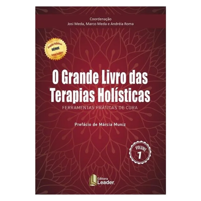 O GRANDE LIVRO DAS TERAPIAS HOLÍSTICAS