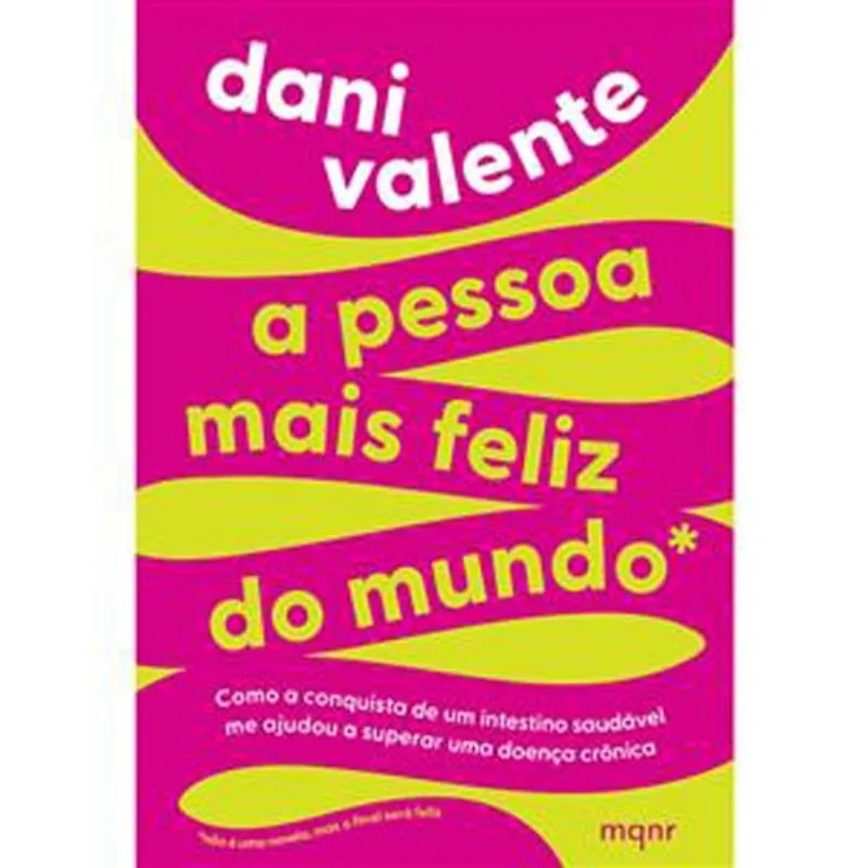 Livro A Pessoa Mais Feliz Do Mundo Maquinaria Editorial (MP)