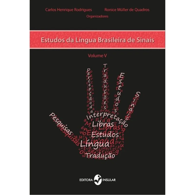ESTUDOS DA LIÍNGUA BRASILEIRA DE SINAIS - VOL. 5