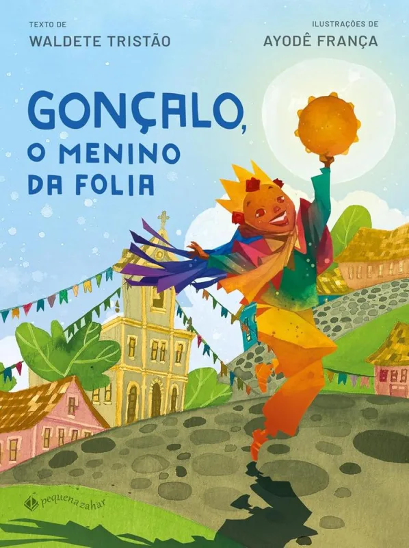 Gonçalo, O Menino Da Folia - LC - Livros