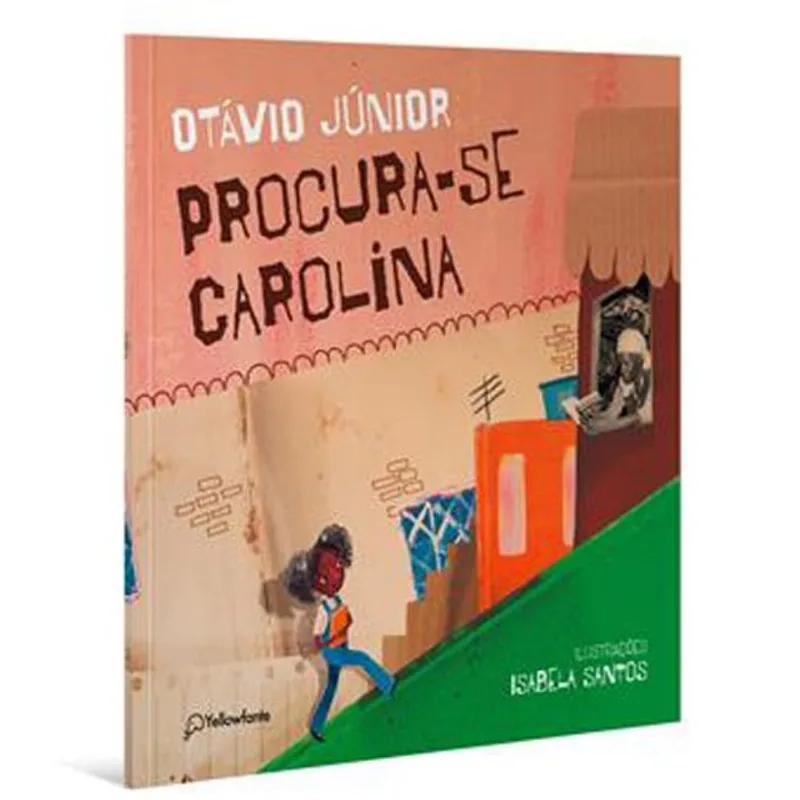 Livro Procura-se Carolina Yellowfante (MP)