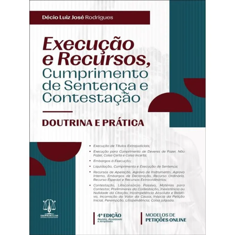 EXECUÇÃO E RECURSOS, CUMPRIMENTO DE SENTENÇA E CONTESTAÇÃO - 2023