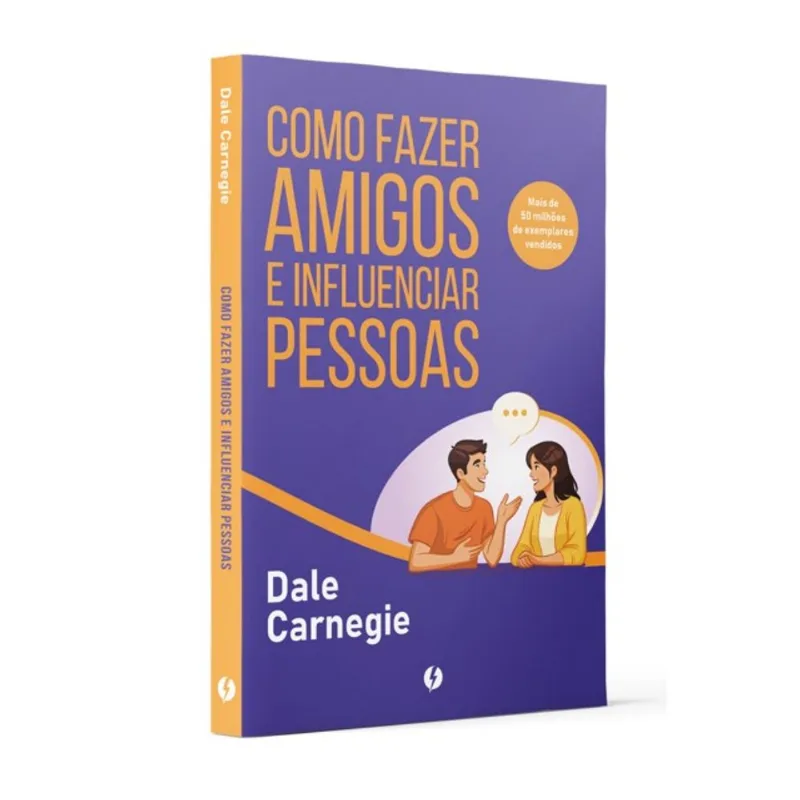 COMO FAZER AMIGOS E INFLUENCIAR PESSOAS