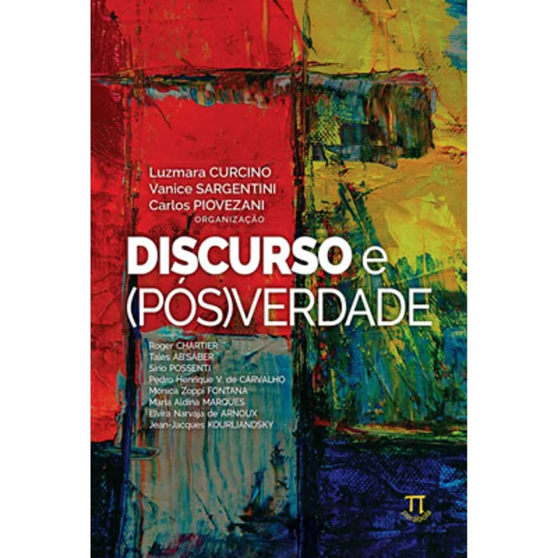 DISCURSO E (PÓS)VERDADE