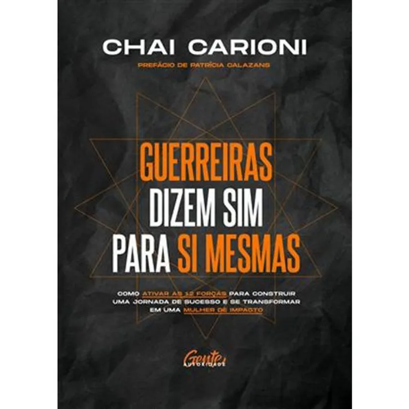 Livro Guerreiras Dizem Sim Para Si Mesmas Gente Autoridade (MP)
