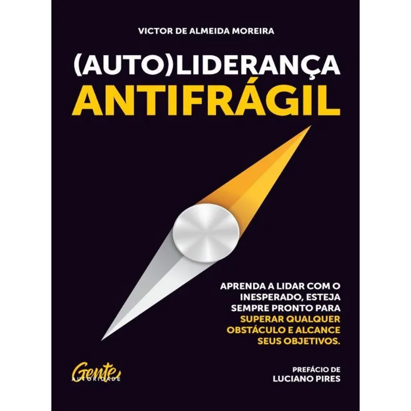 (AUTO)LIDERANÇA ANTIFRÁGIL