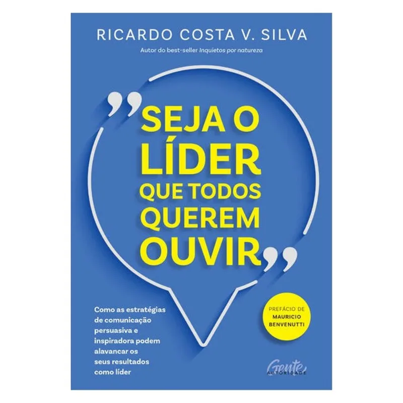 SEJA O LÍDER QUE TODOS QUEREM OUVIR