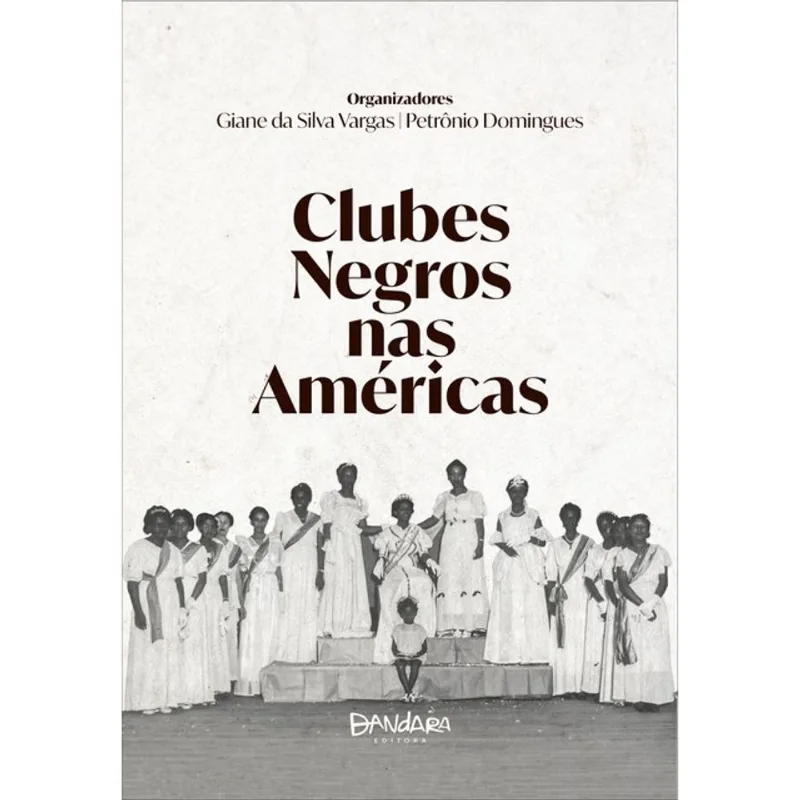CLUBES NEGROS NAS AMÉRICAS