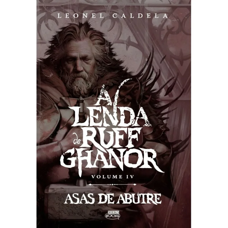 A Lenda De Ruff Ghanor Vol. 4 - Asas De Abutre