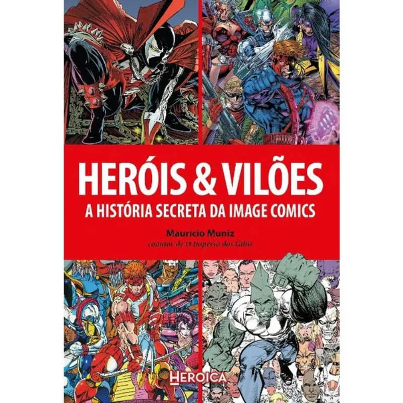 HERÓIS & VILÕES