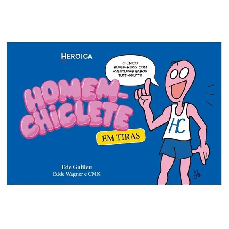 HOMEM-CHICLETE EM TIRAS