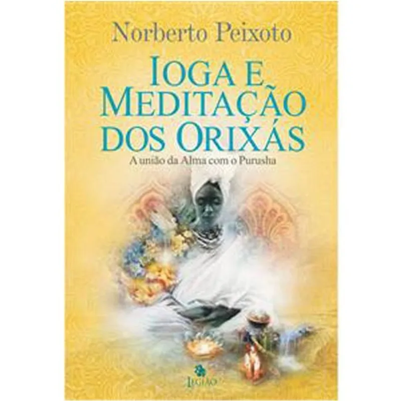 Livro Ioga E Meditação Dos Orixás Besourobox (MP)