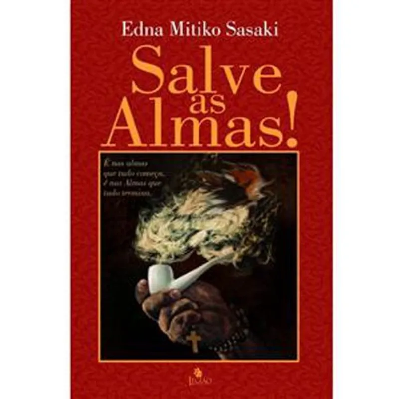 Livro Salve As Almas! Legiao Publicaçoes (MP)
