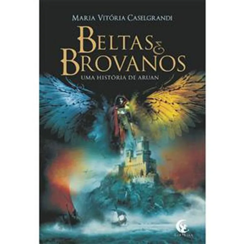 Livro Beltas E Brovanos Uma História De Aruan Besourobox (MP)