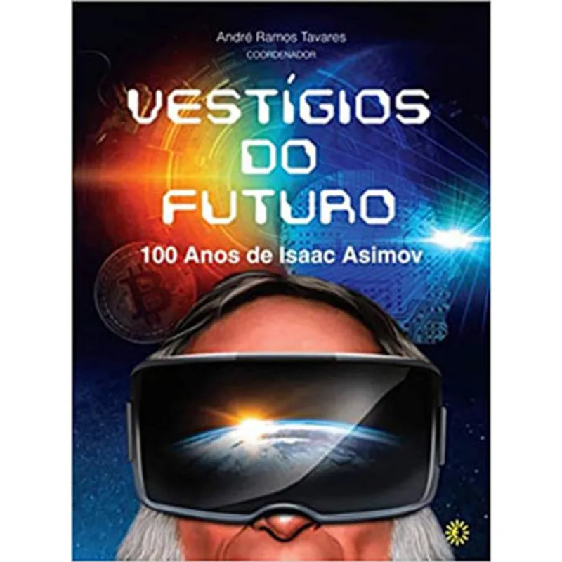 VESTÍGIOS DO FUTURO