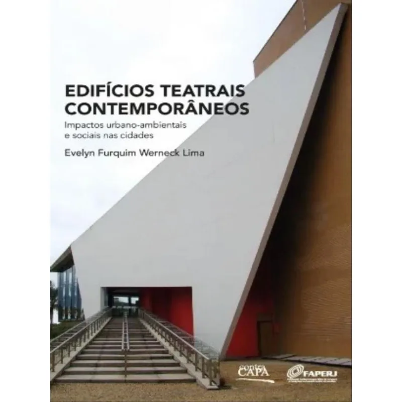 EDIFÍCIOS TEATRAIS CONTEMPORÂNEOS