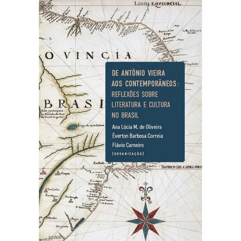 DE ANTÔNIO VIEIRA AOS CONTEMPORÂNEOS