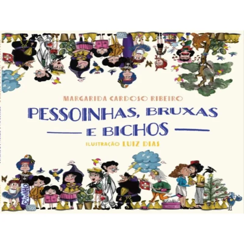 PESSOINHAS, BRUXAS E BICHOS
