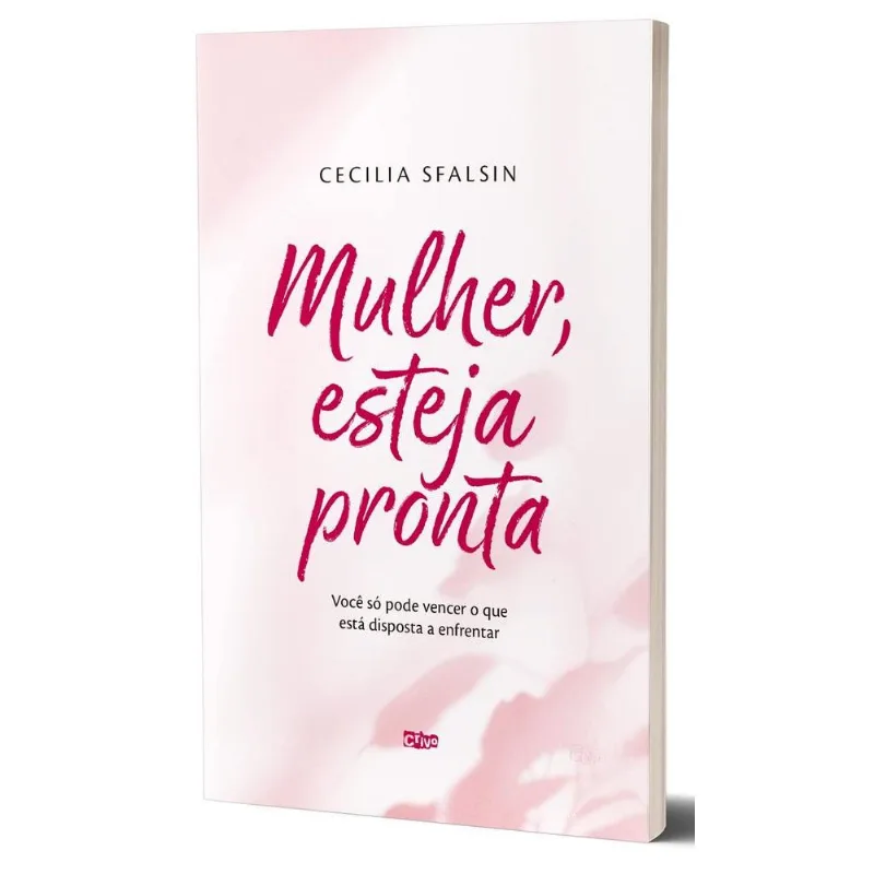 Mulher, Esteja Pronta