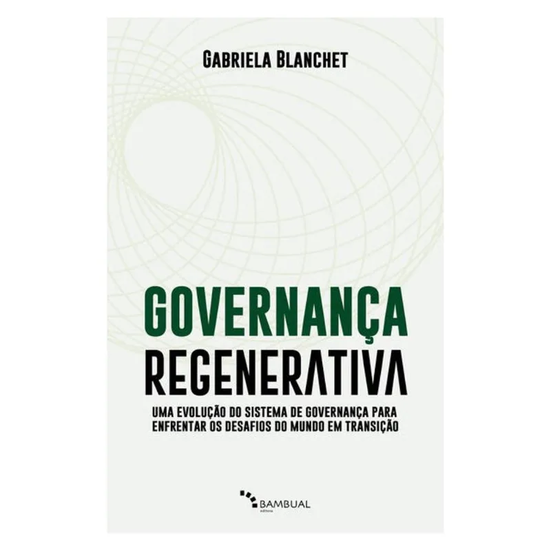 GOVERNANÇA REGENERATIVA