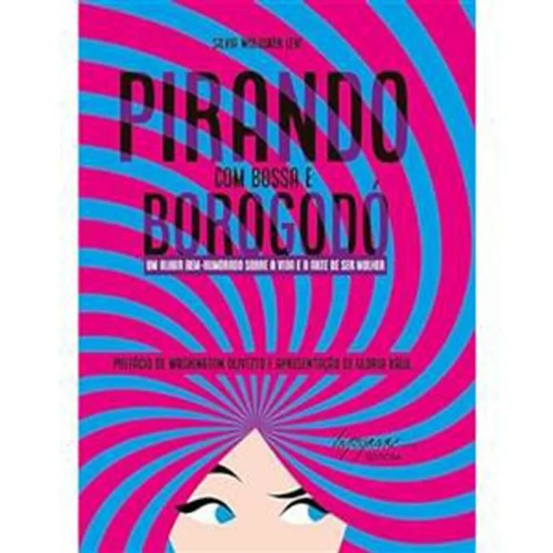 Livro Pirando Com Bossa E Borogodó (MP)