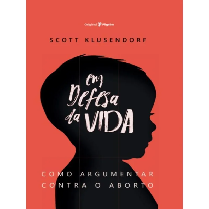 EM DEFESA DA VIDA